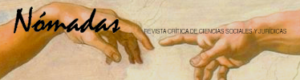 Nómadas. Revista Crítica de Ciencias Sociales y Jurídicas